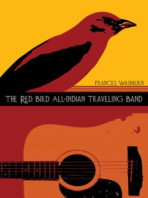 The Red Bird All-Indian Traveling Band - ebook